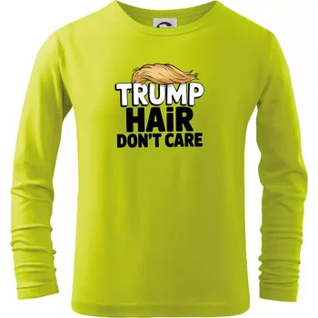 Trump hair dont care - Triko dětské Long Sleeve - 134 cm/8 let ( Limetková )