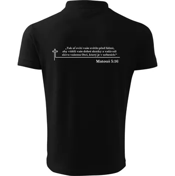 Pánská košile Citáty z bible - Matouš 5:16 - Polokošile pánská Pique Polo 203 - XL ( Černá )