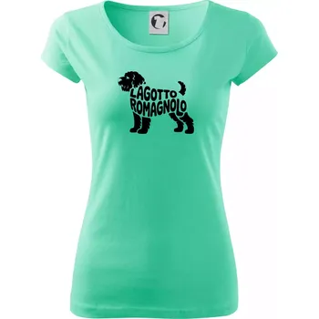 Dámské tričko Lagotto romagnolo nápis v těle - Dámské triko Pure - XS ( Mátová )
