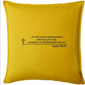 Polštář Citáty z bible - Izajáš 40:31 - Polštář 50x50 - 50x50 - Pouze potah ( Žlutá )