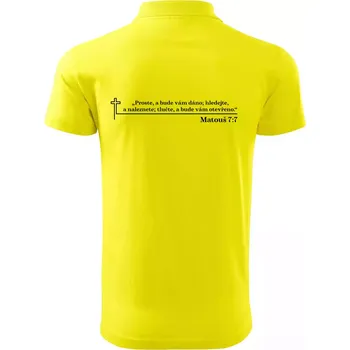 Pánská košile Citáty z bible - Matouš 7:7 - Polokošile pánská Pique Polo 203 - 5XL ( Citrónová )