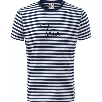 Pánské oblečení Nápis psací na prsou - táta - Triko na vodu - 2XL ( Prouhovaná )