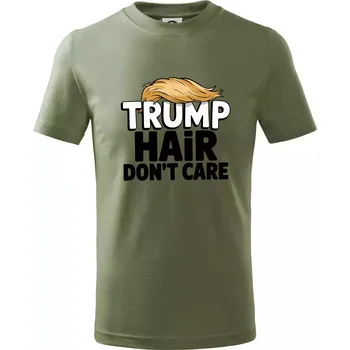 Dětská móda Trump hair dont care - Tričko dětské bavlněné - 122 cm/6 let ( Khaki )