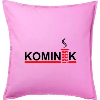 Polštář Kominík - Polštář 50x50 - 50x50 - Pouze potah ( Růžová )
