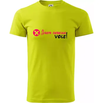 Pánské oblečení Jsem rebelka! Vole! - Klasické pánské triko vyšší gramáže - M ( Limetková )