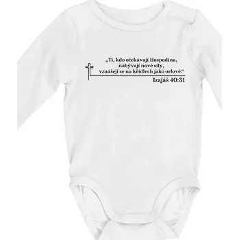 Citáty z bible - Izajáš 40:31 - Body kojenecké s dlouhým rukávem - Dlouhý r. do 3 měs ( Bílá )