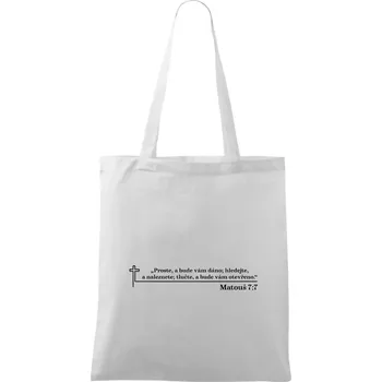 Citáty z bible - Matouš 7:7 - Taška bavlněná - 42 x 38 cm ( Bílá )