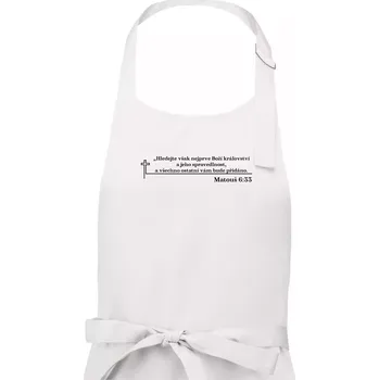 Kuchyňská zástěra Citáty z bible - Matouš 6:33 - Pánská zástěra na vaření - Univerzální velikost ( Bílá )