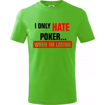 Chlapecké tričko Hate poker - Tričko dětské bavlněné - 134 cm/8 let ( Apple Green )