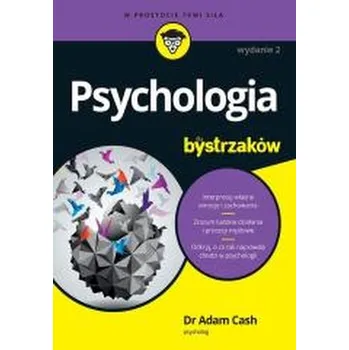 Psychologia dla bystrzaków - Cash Adam
