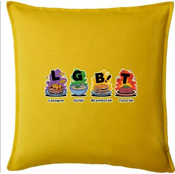 Polštář LGBT - Lasagne, Guláš, Bramborák, Tatarák - Polštář 50x50 - 50x50 - Pouze potah ( Žlutá )