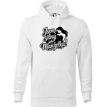Pánská mikina Jsem silný jako manželka - Mikina pánská Cape s kapucí - 3XL ( Bílá )
