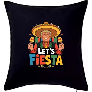 Polštář Trump Lets Fiesta - Polštář 50x50 - 50x50 - Pouze potah ( Černá )