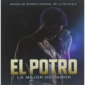 CD Rodrigo Romero: El Potro - Lo Mejor Del Amor (Banda De Sonido Original De La Pelicula) 2018