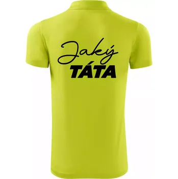 Pánská košile Jaký táta - taková dcera psací - Polokošile Victory sportovní (dresovina) - M ( Limetková )