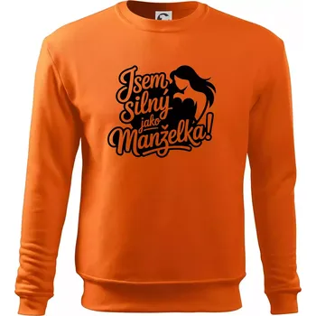 Pánská mikina Jsem silný jako manželka - Mikina Essential pánská - S ( Oranžová )