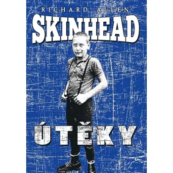 Skinhead: Útěky - Richard Allen (2025, brožovaná)