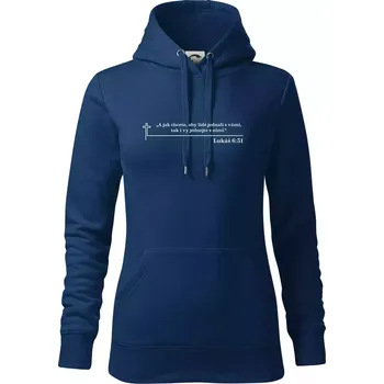 Dámská mikina Citáty z bible - Lukáš 6:31 - Mikina dámská Cape s kapucí - 2XL ( Půlnoční modrá )