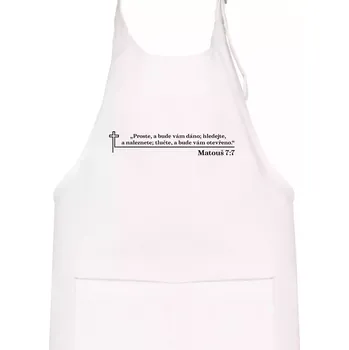 Kuchyňská zástěra Citáty z bible - Matouš 7:7 - Dětská zástěra na vaření - Univerzální velikost ( Bílá )