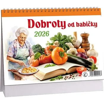 Kalendář STOLNÍ KALENDÁŘ - DOBROTY OD BABIČKY 2026