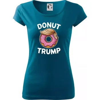 Dámské oblečení Donut Trump - Dámské triko Pure - XL ( Petrolejová )