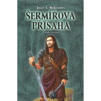 Šermířova přísaha 2. kniha Einarinn