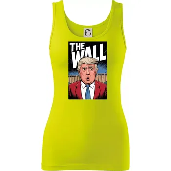 Dámské tričko The wall Trump - Dámské tílko - S ( Limetková )