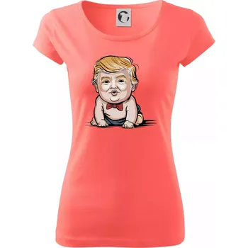 Dámské tričko Baby trump - Dámské triko Pure - XS ( Korálová )