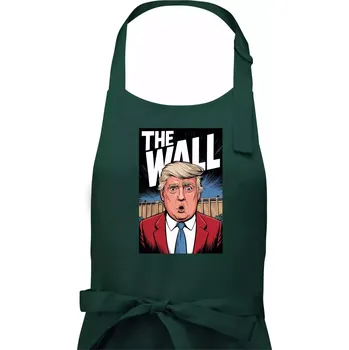 Kuchyňská zástěra The wall Trump - Pánská zástěra na vaření - Univerzální velikost ( Lahvově zelená )