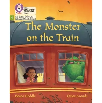 Anglický jazyk The Monster on the Train - Heddle, Becca