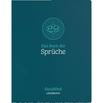 EsraBibel - Logbuch Sprüche - Peters, Benedikt