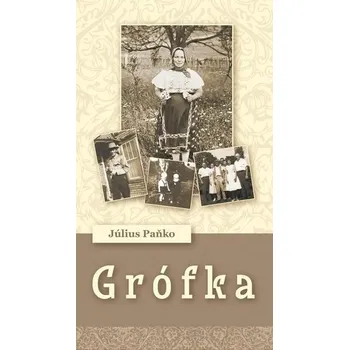 Grófka - Július Paňko