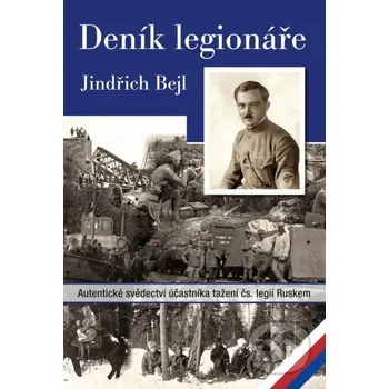 Kniha Deník legionáře - Jindřich Bejl Plot