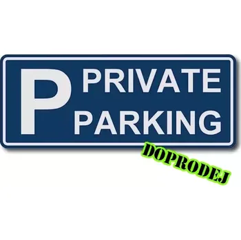 Informační tabulka Pelisport Piktogram Private Parking doprodej