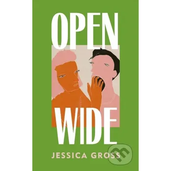 Beletrie pro dospělé Open Wide - Jessica Gross Vintage