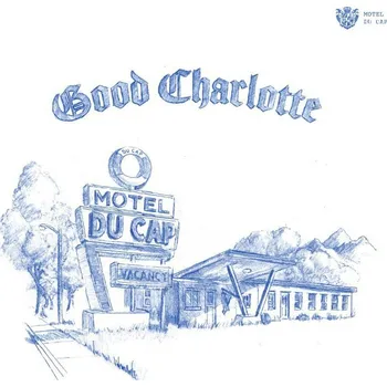 Zahraniční hudba Good Charlotte : Motel Du Cap (Limited Blue/White Vinyl, Indie) LP