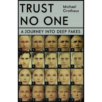 Trust No One - Grothaus, Michael