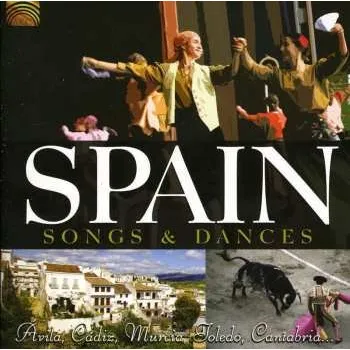 Zahraniční hudba CD Various: Spain: Songs & Dances / Various 2011