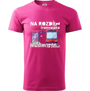 Na rozdíl od tramvajáka musím koukat na cestu - Klasické pánské triko vyšší gramáže - XS ( Purpurová )