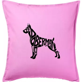 Polštář Doberman - nápis v tělě - Polštář 50x50 - 50x50 - Pouze potah ( Růžová )