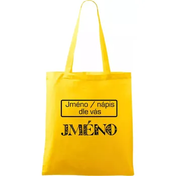 Folklor - jméno - nápis - Taška bavlněná - 42 x 38 cm ( Žlutá )