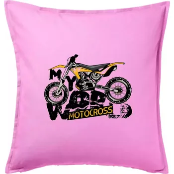 Polštář Motocross my world - Polštář 50x50 - 50x50 - Pouze potah ( Růžová )