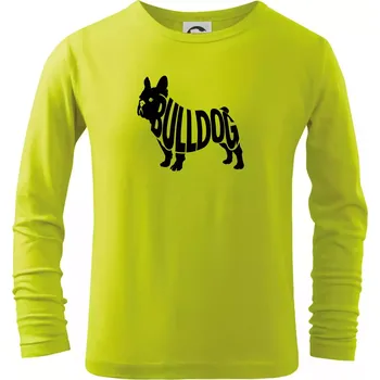 Dětská móda Bulldog nápis v těle - Triko dětské Long Sleeve - 158 cm/12 let ( Limetková )