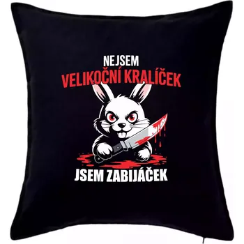 Polštář Nejsem velikonoční králíček - Polštář 50x50 - 50x50 - Pouze potah ( Černá )