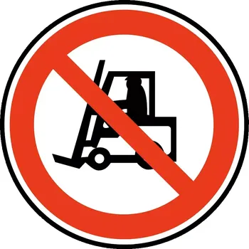 Kancelář VISIBOARD, bezpečnostní značka-zákaz vjezdu VZV