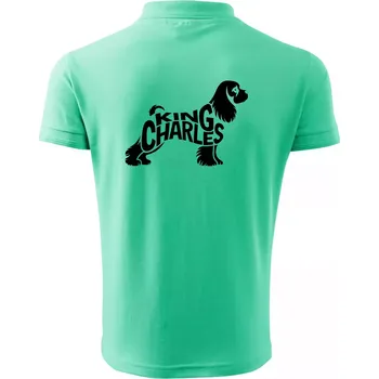 Pánská košile Kavalír king Charles španěl nápis v těle - Polokošile pánská Pique Polo 203 - 4XL ( Mátová )