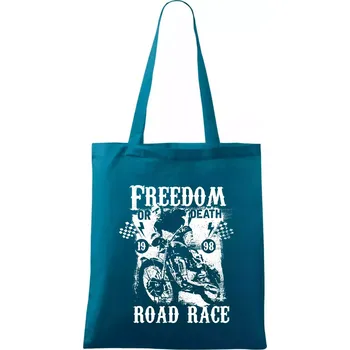 Freedom or Death - Taška bavlněná - 42 x 38 cm ( Petrolejová )
