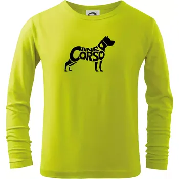 Cane corso nápis v těle - Triko dětské Long Sleeve - 134 cm/8 let ( Limetková )