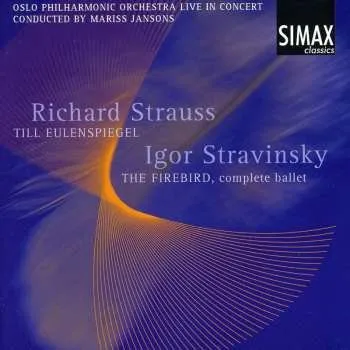 Zahraniční hudba CD Igor Stravinsky: Till Eulenspiegel / The Firebird 2011