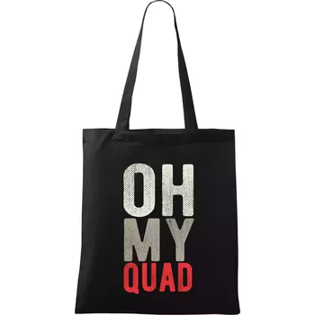 Nákupní taška OH my Quad - Taška bavlněná - 42 x 38 cm ( Černá )